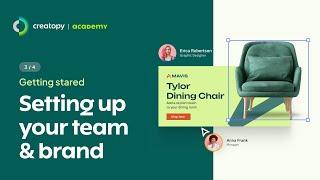 Creatopy Learning Hub - Episode 3 - Setting up Your BRAND and Team