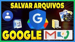 COMO SALVAR SEUS ARQUIVOS COMO CONTATOS,FOTOS E VIDEOS NO SEU GMAIL QUANDO FOR MUDAR DE  CELULAR