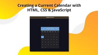 Designing a Current Month Calendar with HTML, CSS, and JavaScript | Modern To-Do Series Part 1