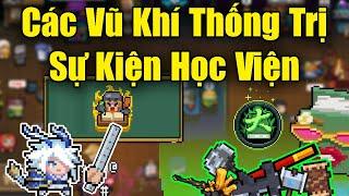 Các Vũ Khí Thống Trị Sự Kiện Học Viện Trong Soul Knight 6.6.0