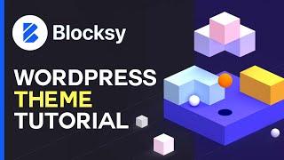How To Use Blocksy WordPress Theme (Easy tutorial)