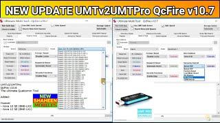 NEW UPDATE UMTv2UMTPro QcFire v10. 7   Samsung KG Unlock and more BY NEW SHAHEEN MOBILES