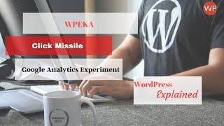 Click Missile: Google Analytics Experiment