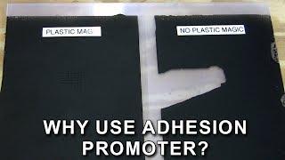 Adhesion Promoter - Why it is important