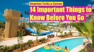 Beaches TURKS & CAICOS All Inclusive Resort: 14 Tips to Know Before You Go!