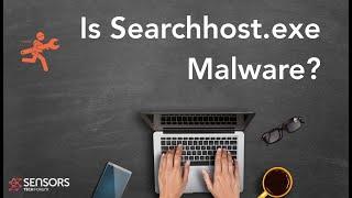Searchhost.exe Fake Process Virus – Is It Malware? [Removal Guide]