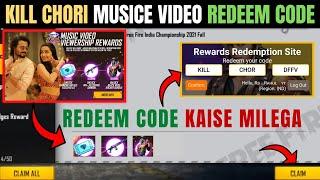 kill chori musice video redeem code kaise le | kill chori video redeem code | ff new redeem code