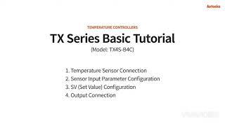 Autonics Temperature Controller TX4S-B4C Connection & Parameter Setting.