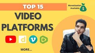 Top 15 Video Platforms Like Youtube | Best Video Sharing Sites - Must Watch !!