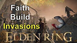 Elden Ring DLC | Faith/Strength Build Invasions (PC)