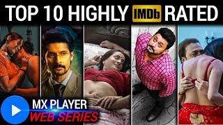 TOP 10 MX PLAYER Highly IMBD Rated Indian Best Series Free || MX Player 10 Hit Web Series