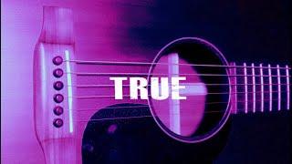 [FREE] Acoustic Guitar Type Beat "True" [R&B / Hip Hop Instrumental 2020]