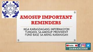 AMOSUP: Reminders for the Early Release of  Provident Fund