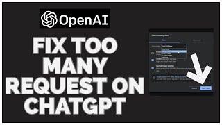 How To Fix Too Many Requests In ChatGPT (2023)