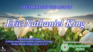 Funeral Service of Eric Nathaniel King