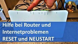 Hilfe bei Router und Internet Problemen | RESET und NEUSTART