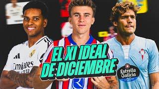 EL ONCE IDEAL DE LA LIGA EN EL MES DE DICIEMBRE