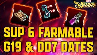SUP 6 FARMABLE - DD7 & G19 Date - BLOG POST - MARVEL Strike Force - MSF