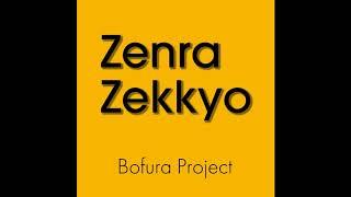 Zenra Zekkyo