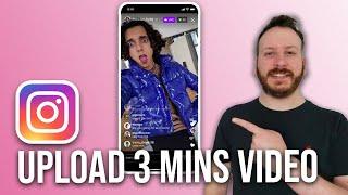 How To Upload 3 Min Video On Instagram