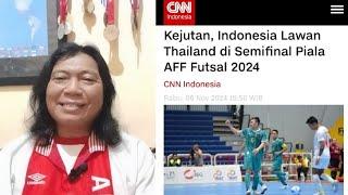 #115. Indonesia Ke Semifinal AFF Futsal. Tetangga Klaim Sepihak IQ Tinggi, Istiqamah Jadi Lauk Lawan