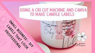 How to make DIY candle labels with a cricut machine and canva  - using printable vinyl no smudges