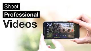 How to Shoot Professional Videos From An Android Smartphone