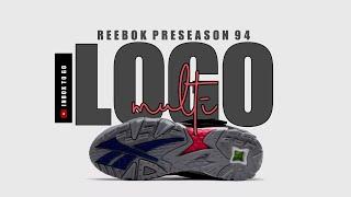 MULTI LOGO 2024 Reebok Preseason 94 DETAILED LOOK + RELEASE DATE