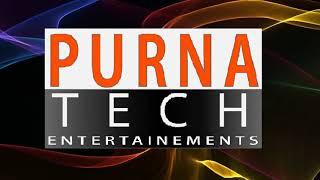 Purna Tech Official_Youtube Channel Intro | #PurnaTechOfficial