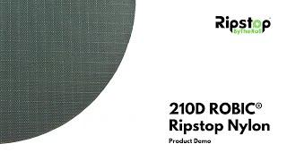 210D ROBIC® Ripstop Nylon - Fabric Demo Video