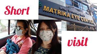 #Matrika eye centre || short visit with mitini ||