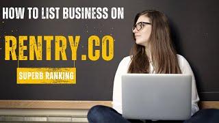 How to Create a rentry.com Business Listing (Local SEO Citations Tutorials)