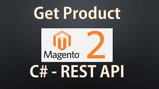 Magento 2 REST API - Get Product