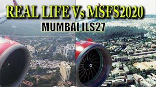 RealVsMSFS2020: Approaching Mumbai ILS RWY27