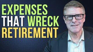 9 Retirement Surprise Expenses - Don't Let Them Wreck Your Retirement!