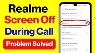 Realme Screen Off During Call | Realme Call Screen Off Problem | Screen Off During Call