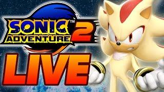(LIVE) Sonic Adventure 2 Last Story + Shadow Generations Discussion!