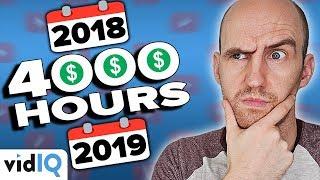 I Didn't Get 4000 Watch Hours In 2018. Do I Need To Start Again? 