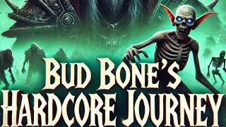 Budbone’s Hardcore Journey Ep.1