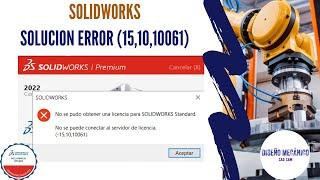 ️Solución error 15,10,10061 SOLIDWORKS, ERROR de ACTIVACION SOLIDWORKS