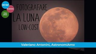 Come fotografare la Luna lowcost