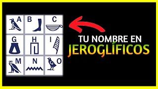 Cómo escribir TU NOMBRE EN JEROGLÍFICOS egipcios