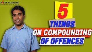 Compounding of offences : 5 things to know