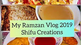 My Ramzan Vlog 2019 | Shifu Creations Vlog 2 |Iftar Special Vlog |Shifu Creations #ramzanvlog2019