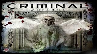 CRIMINAL (Chile) - WHITE HELL (Chilean Edition 2009) (The Knife)