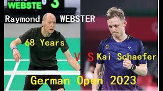 68 Years Old Raymond WEBSTER (ENG) vs Kai Schaefer (GER) | 2023 03 07 German Open 300