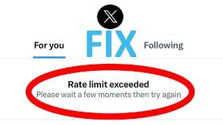 How To Fix "Rate Limit Exceeded" on Twitter