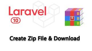 Laravel 10 Compressing Files & Download