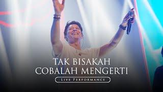 NOAH - Tak Bisakah & Cobalah Mengerti (Live Performance)