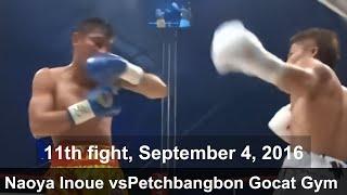 11th fight, Naoya Inoue (Ohashi Gym) VS Petchbanbon Gokat Gym (Thailand)